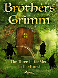 Omslagsbild för The Three Little Men in the Forest