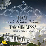 Omslagsbild för Häät Tammimäessä