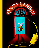 Omslagsbild för Tända lampan: en jättemörk historia