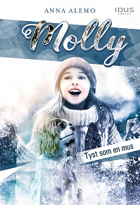 Omslagsbild för Molly - Tyst som en mus
