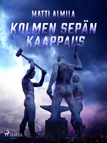 Cover for Kolmen Sepän kaappaus
