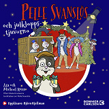 Cover for Pelle Svanslös och julklappstjuvarna