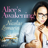 Omslagsbild för Alice's Awakening – erotic short story