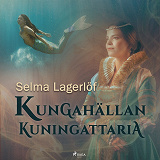 Cover for Kungahällan kuningattaria