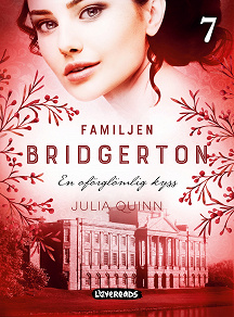 Cover for Familjen Bridgerton: En oförglömlig kyss