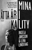 Cover for Mina åtta år i Kality