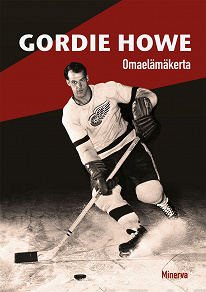 Omslagsbild för Gordie Howe