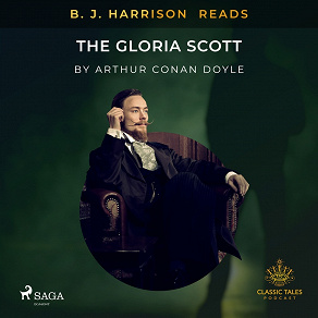 Omslagsbild för B. J. Harrison Reads The Gloria Scott