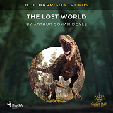 Omslagsbild för B. J. Harrison Reads The Lost World