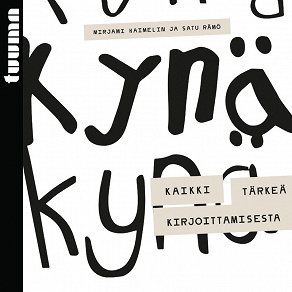 Omslagsbild för Kynä - Kaikki tärkeä kirjoittamisesta