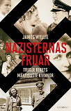 Cover for Nazisternas fruar - Tredje rikets mäktigaste kvinnor