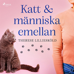 Cover for Katt och människa emellan