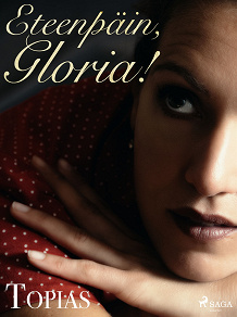 Omslagsbild för Eteenpäin, Gloria!