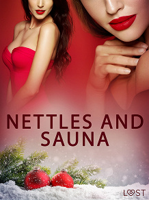 Omslagsbild för Nettles and Sauna - Erotic Short Story