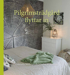 Cover for Pilgrimsträdgård flyttar in