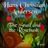 Omslagsbild för The Snail and the Rosebush