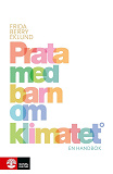 Omslagsbild för Prata med barn om klimatet : En handbok