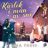 Cover for Kärlek i mån av snö