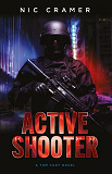 Omslagsbild för Active Shooter : A Tom Cody novel