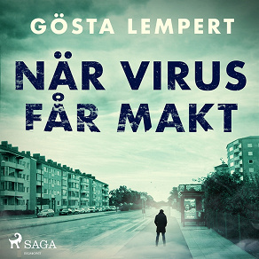 Cover for När virus får makt
