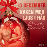 Cover for 10 december: Naken med ljus i hår - en erotisk julkalender