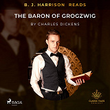 Omslagsbild för B. J. Harrison Reads The Baron of Grogzwig
