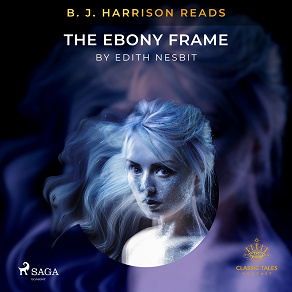Omslagsbild för B. J. Harrison Reads The Ebony Frame