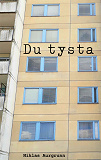 Cover for Du tysta