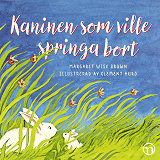 Cover for Kaninen som ville springa bort