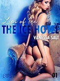 Omslagsbild för The Ice Hotel 1: Lips of Ice - Erotic Short Story