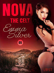 Omslagsbild för Nova 5: The Celt - Erotic Short Story
