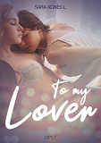 Cover for To My Lover - Erotic Short Story