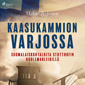 Omslagsbild för Kaasukammion varjossa: suomalaiskohtaloita Stutthofin kuolemanleirillä