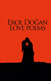 Omslagsbild för Erol Dogan Love Poems