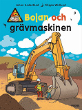 Omslagsbild för Bojan och grävmaskinen