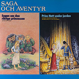 Cover for Sagan om den riktiga prinsessan & Prins Hatt under jorden