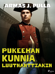 Omslagsbild för Pukeehan kunnia luutnanttiakin