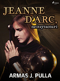 Omslagsbild för Jeanne d'Arc, neitsytsoturi