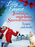 Cover for Jouluisia ongelmia Snowdoniassa: Neljäs adventti