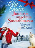 Cover for Jouluisia ongelmia Snowdoniassa: Toinen adventti