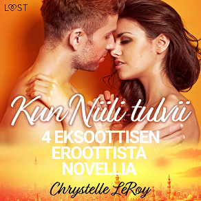 Omslagsbild för Kun Niili tulvii - 4 eksoottisen eroottista novellia