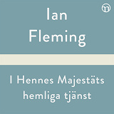 Cover for I hennes majestäts hemliga tjänst