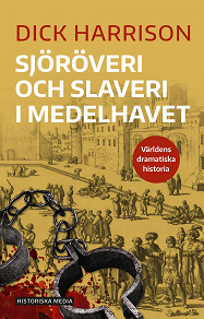 Omslagsbild för Sjöröveri och slaveri i Medelhavet