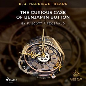 Cover for B. J. Harrison Reads The Curious Case of Benjamin Button