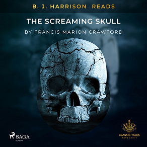 Omslagsbild för B. J. Harrison Reads The Screaming Skull