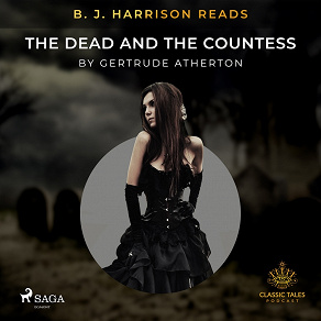 Omslagsbild för B. J. Harrison Reads The Dead and the Countess