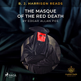 Omslagsbild för B.J. Harrison Reads The Masque of the Red Death