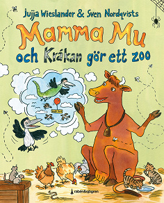 Omslagsbild för Mamma mu och Kråkan gör ett zoo