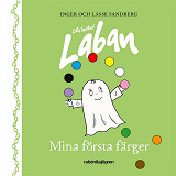 Cover for Lilla Spöket Laban – Mina första färger