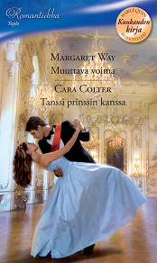 Omslagsbild för Muuttava voima / Tanssi prinssin kanssa